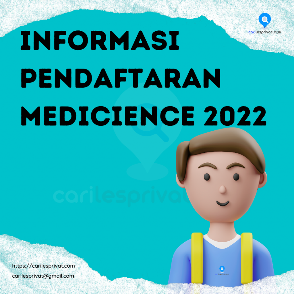 INFORMASI PENDAFTARAN MEDICIENCE 2022