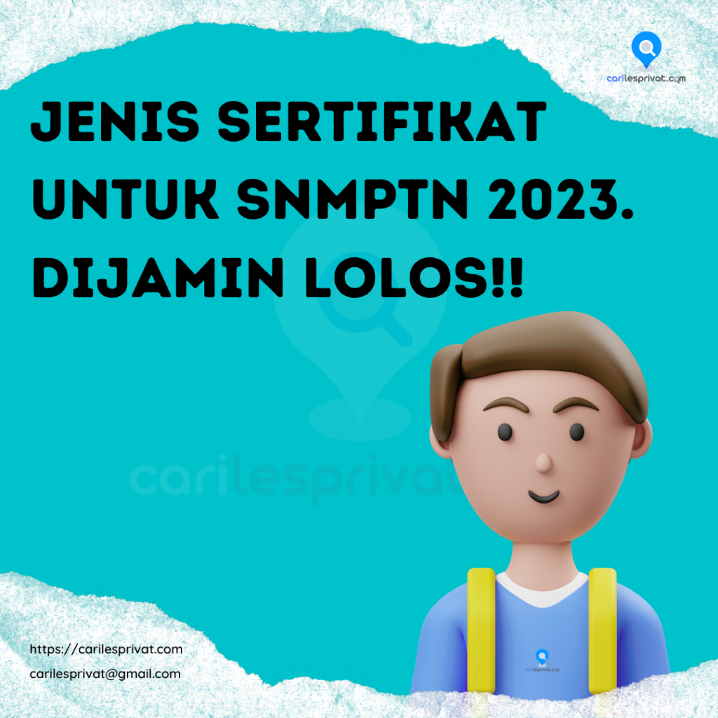 JENIS SERTIFIKAT UNTUK SNMPTN 2023. DIJAMIN LOLOS!!